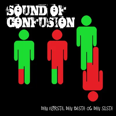 Sound Of Confusion - Den Første, Den Beste og Den Siste - 1990 (2).jpg