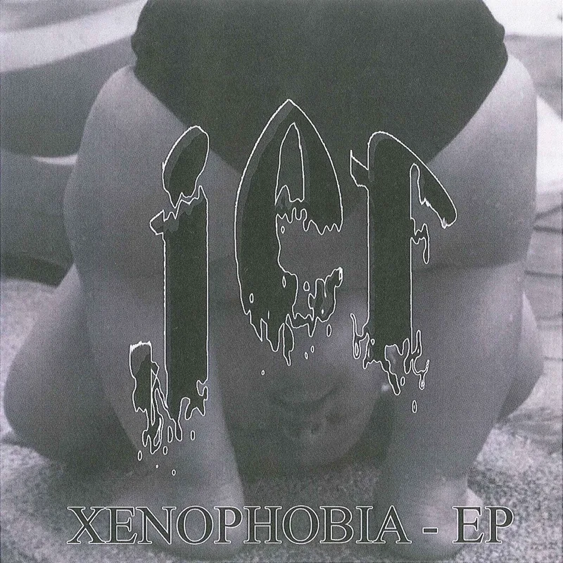 JEF - Xenophobia EP - 2001.jpg