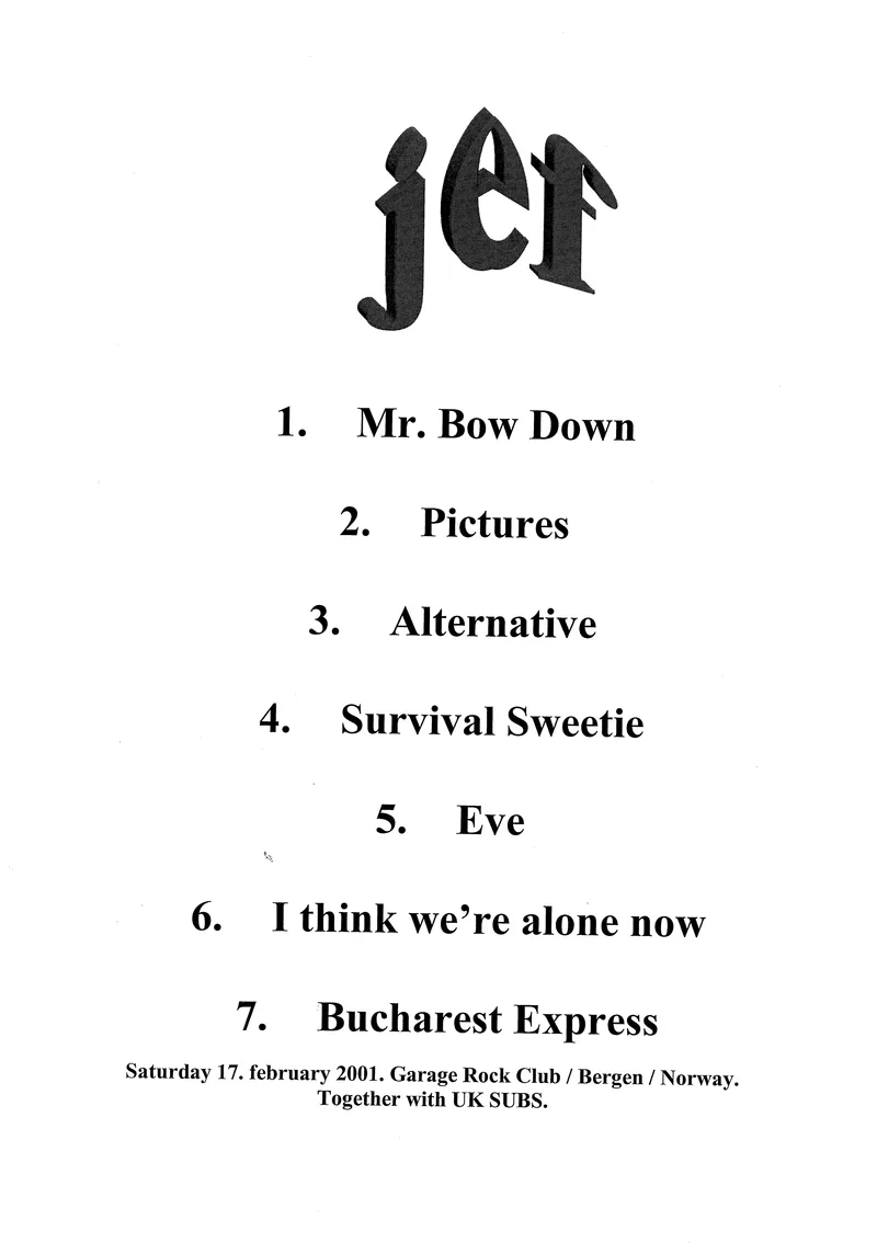 Jef sett liste med UK Subs Garage 17. februar 2001
