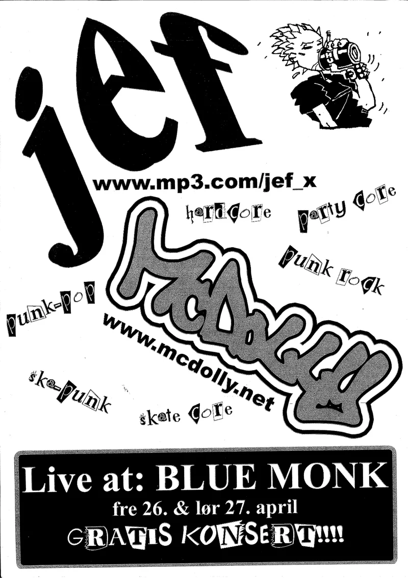 Jef og McDolly Blue Monk i Oslo